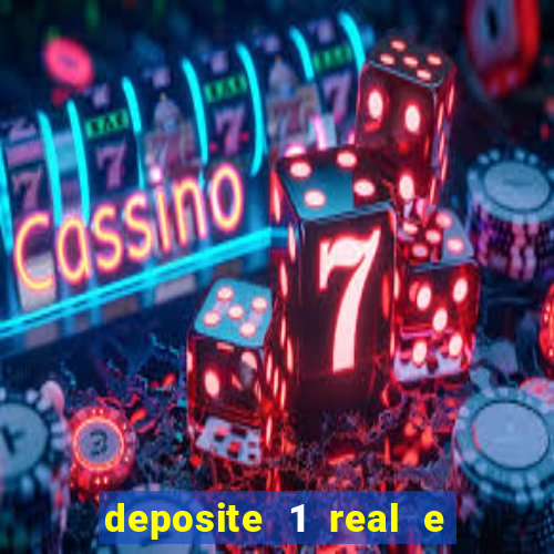 deposite 1 real e ganhe 10 vai de bet